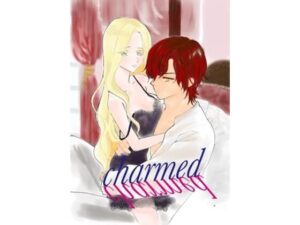【charmed】異世界ファンタジー×TL！ドキドキが止まらない！