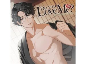 【特典付】Do you Love Me vol.2 Soichiro Tsurugi（CV.茶介） レビュー