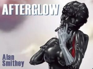 Afterglow レビュー・感想｜KuChaMi！の人気ボンテージ同人【サンプルあり】
